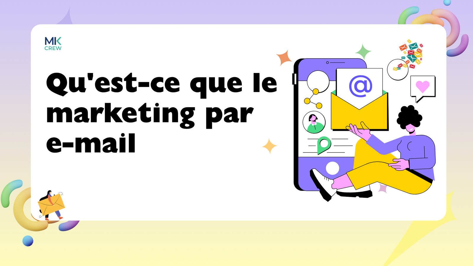 Qu'est-ce que le marketing par e-mail